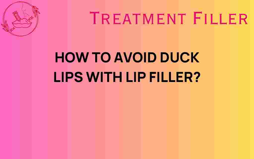 avoid-duck-lips-lip-fillers