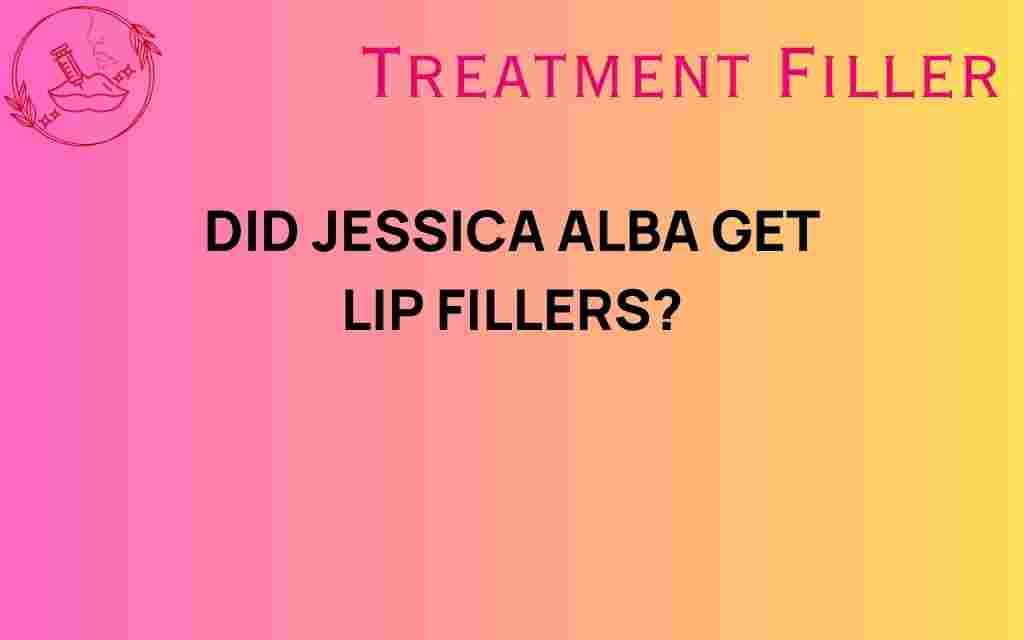 did-jessica-alba-get-lip-fillers