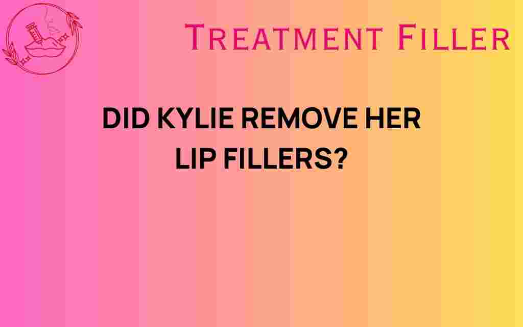 did-kylie-remove-her-lip-fillers