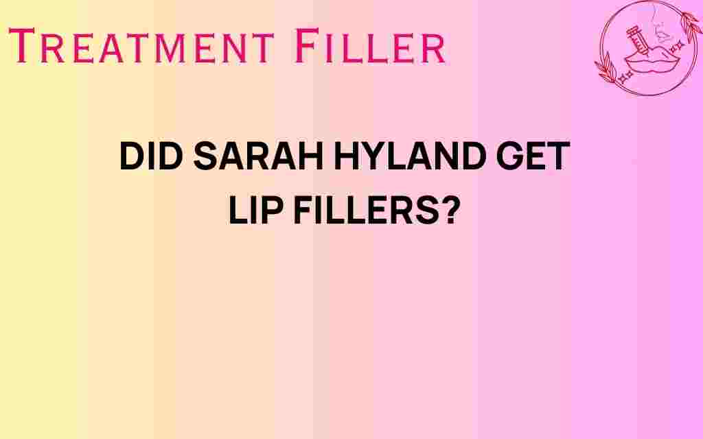 did-sarah-hyland-get-lip-fillers