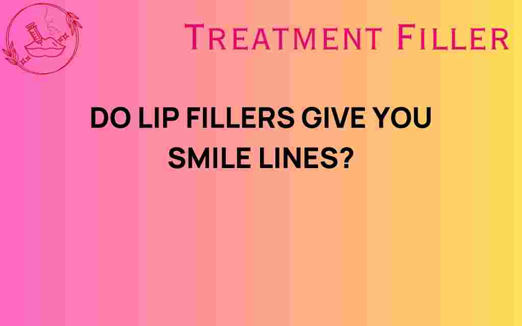 do-lip-fillers-create-smile-lines