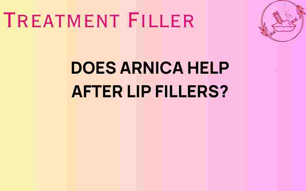 does-arnica-help-after-lip-fillers