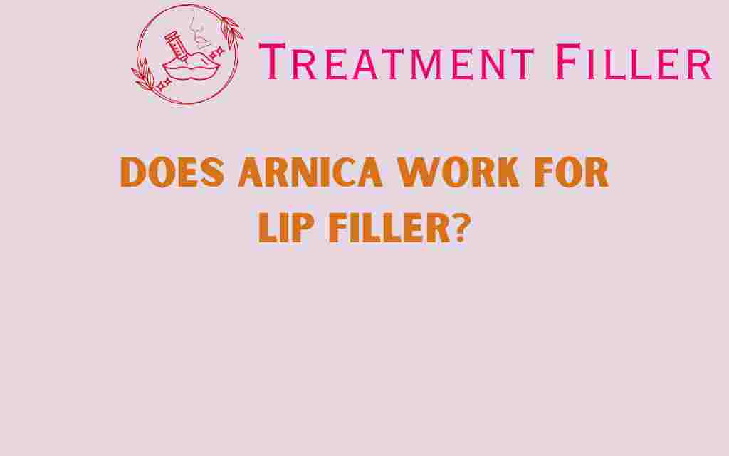 does-arnica-work-for-lip-filler