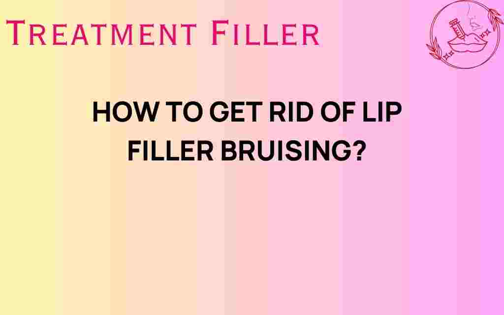 how-to-get-rid-of-lip-filler-bruising