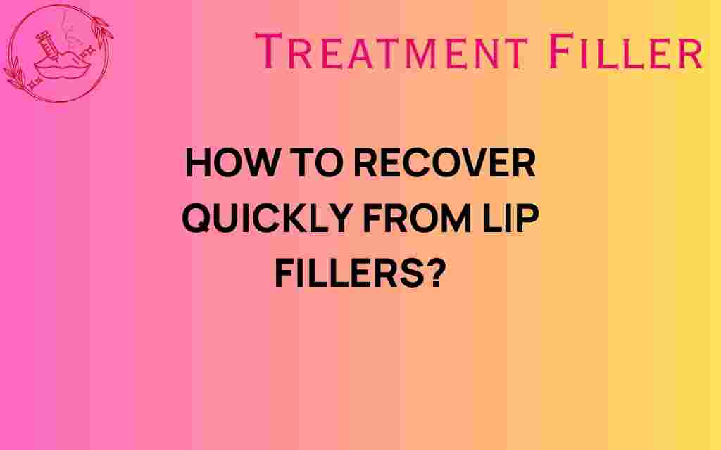 quick-recovery-lip-fillers