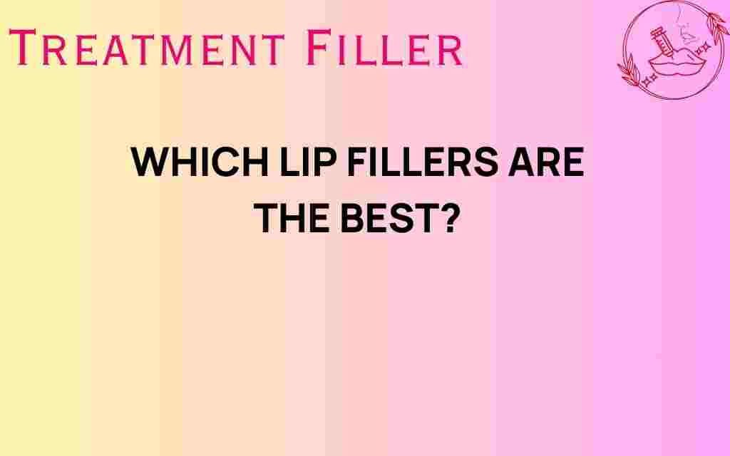 best-lip-fillers